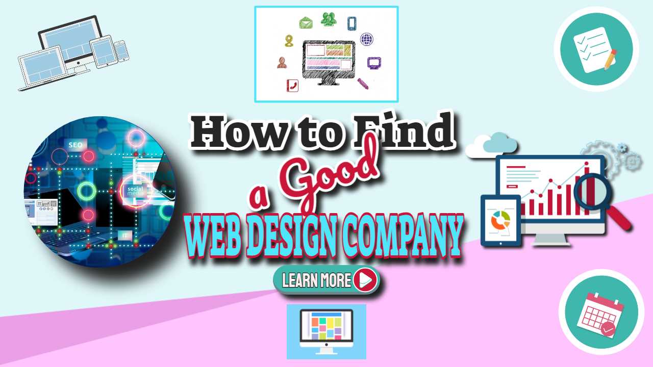 Featured image text: "How to find a good web design company".