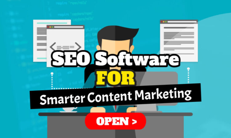SEO Software for Smarter Content Marketing