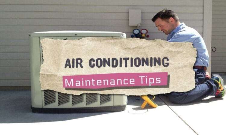 Air Conditioning Maintenance Tips From Expert Technicians