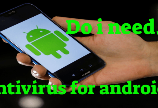 https://websecurityhome.com/do-i-need-antivirus-for-android-lets-investigate/