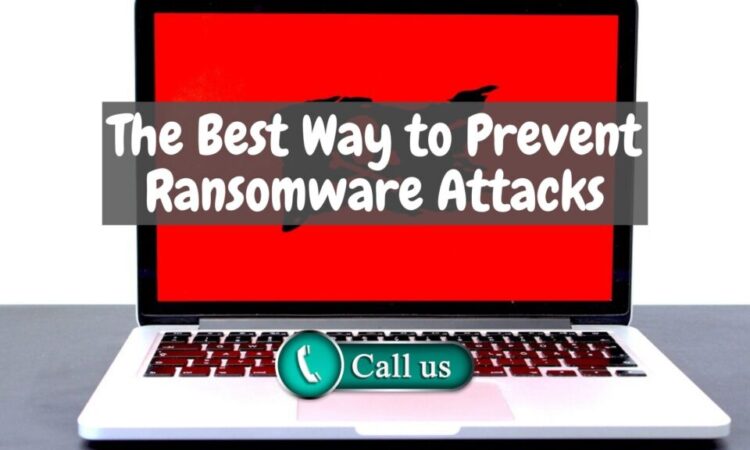 How Can We Prevent Ransomware Attacks From Occurring?