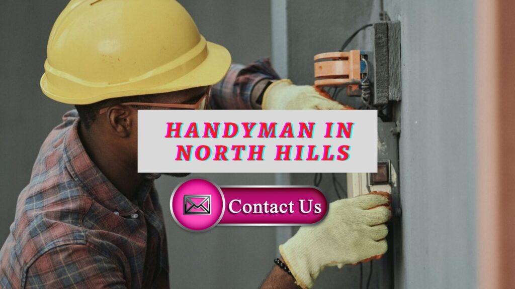 Handyman in North Hills