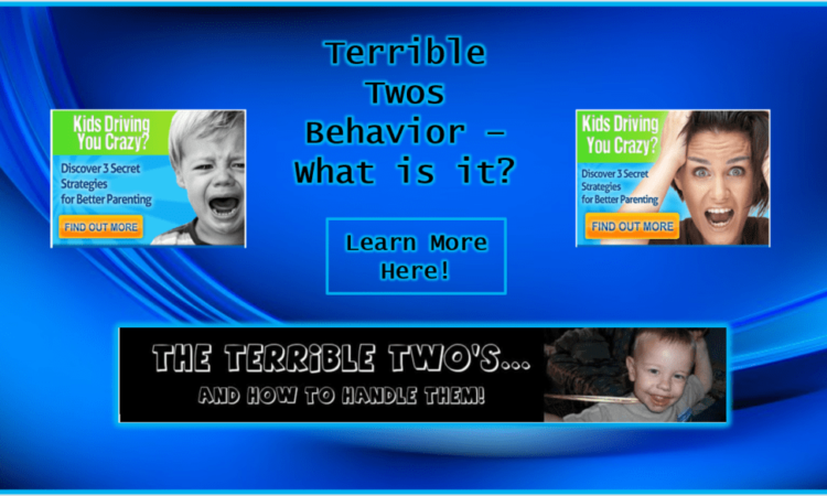 Terrible Twos Behavior – What is It?