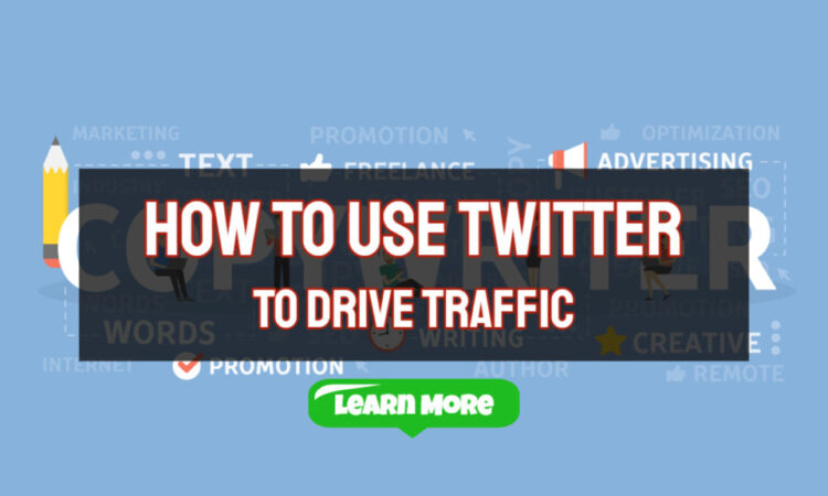 How to Use Twitter to Generate Traffic