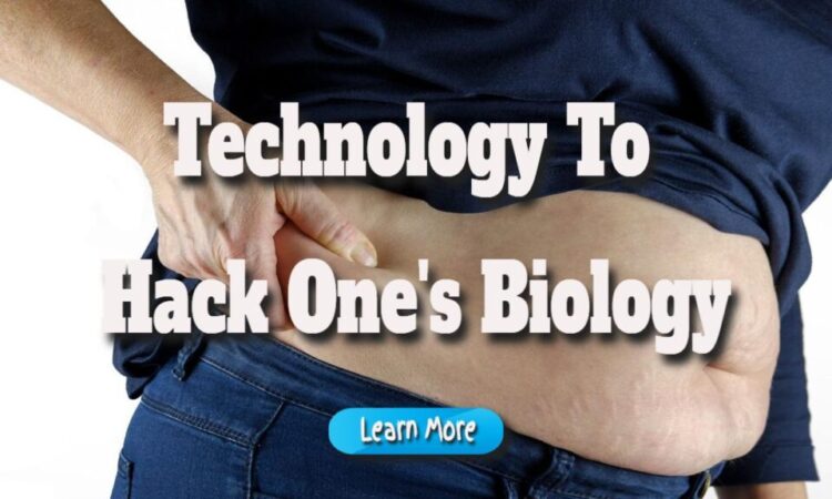 The Use of Technology to Hack One’s Biology