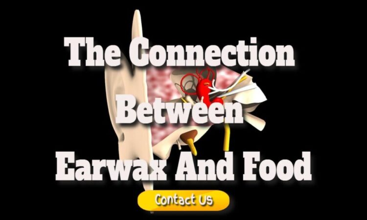 The Connection Between Earwax And Food