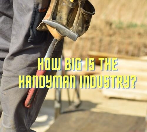 How Big is the Handyman Industry?