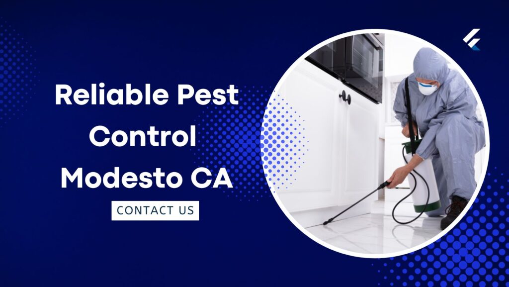 Family Friendly Pest Control Modesto CA