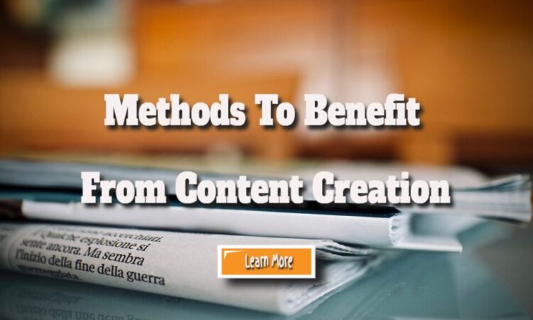 Unexpected Methods To Benefit From Content Creation