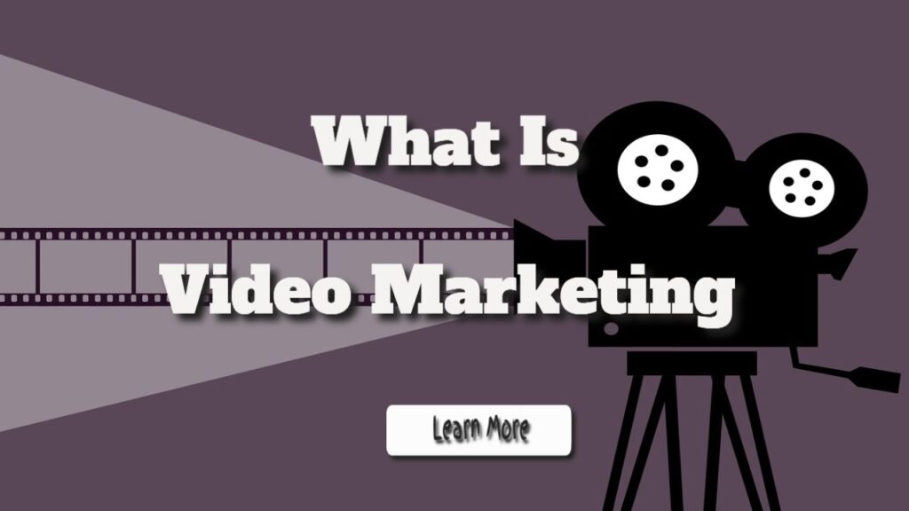 what is video marketing