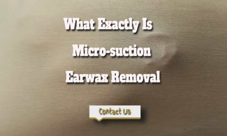 Microsuction Earwax Removal – Your Questions Answered