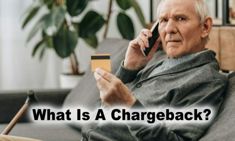 What is a Chargeback and How Can Online Merchants Avoid Them?